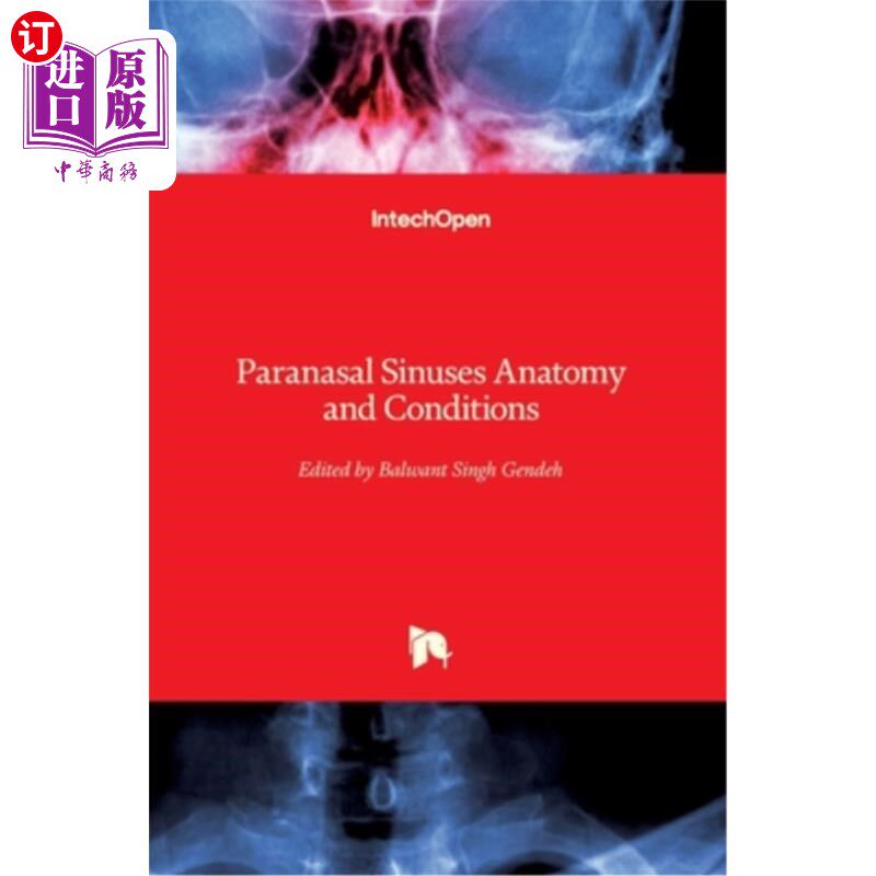 海外直订医药图书Paranasal Sinuses Anatomy and Conditions 鼻窦解剖与条件