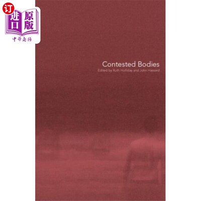 海外直订Contested Bodies 有争议的身体