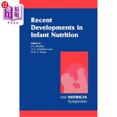 海外直订医药图书Recent Developments in Infant Nutrition: Scheveningen, 29 November - 2 December  婴儿营养方面的最新