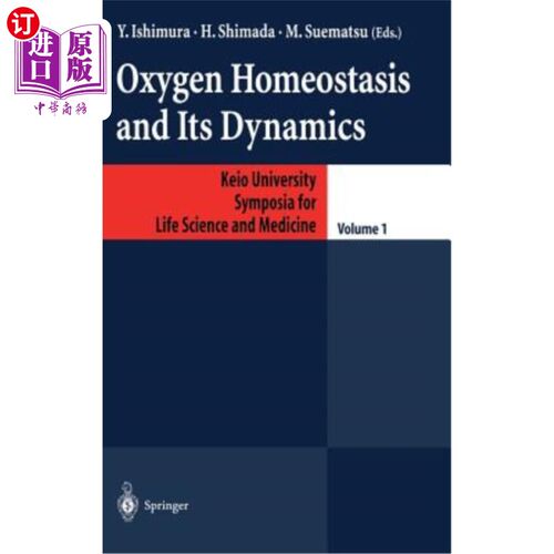 海外直订Oxygen Homeostasis and Its Dynamics 氧稳态及其动力学
