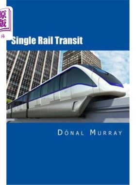 海外直订Single Rail Transit 单轨交通