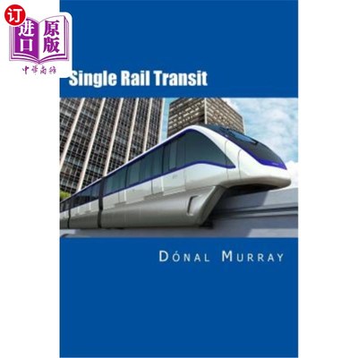 海外直订Single Rail Transit 单轨交通