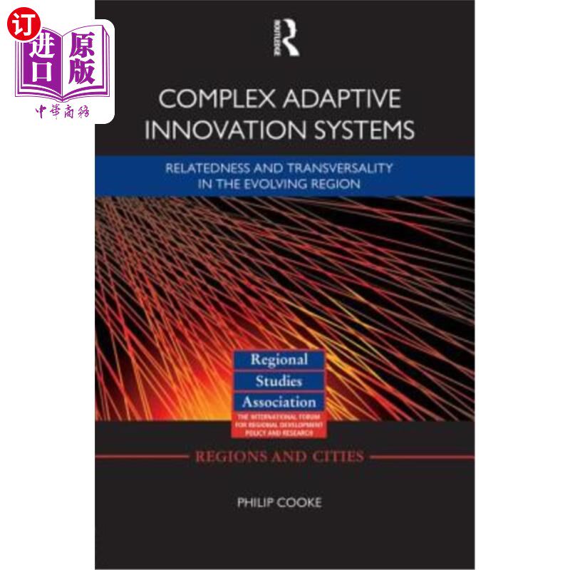 海外直订Complex Adaptive Innovation Systems: Relatedness and Transversality in the Evolv 复杂适应性创新系统:演化区