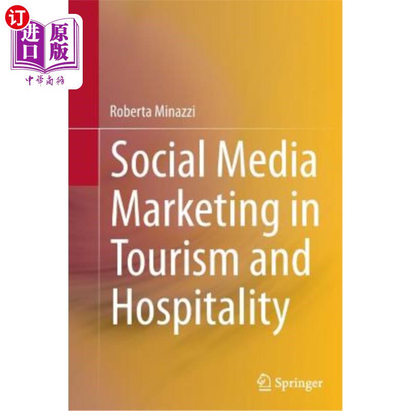 海外直订Social Media Marketing in Tourism and Hospitality 旅游和酒店行业的社交媒体营销