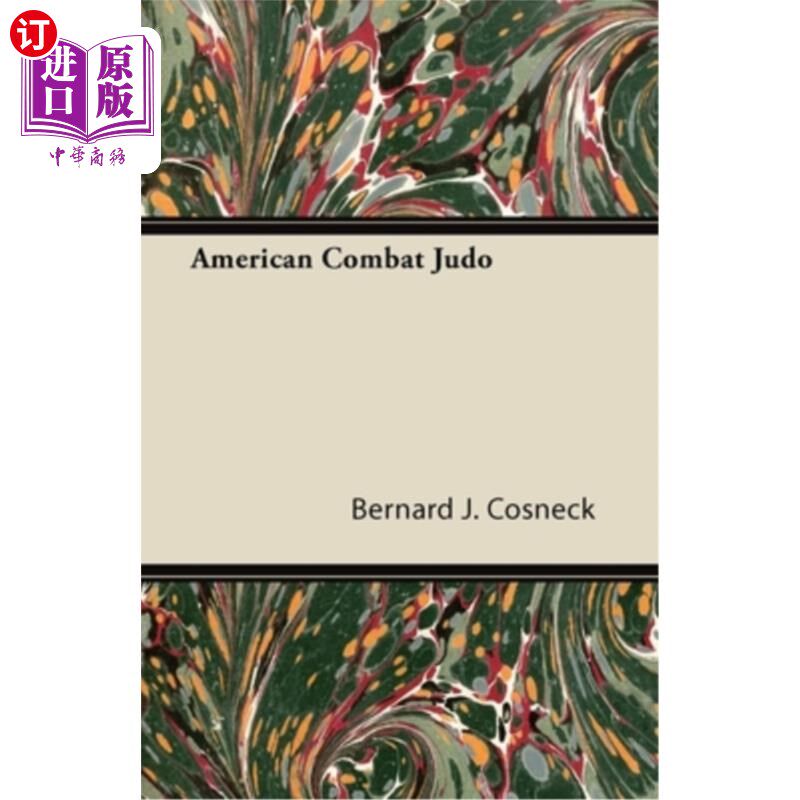海外直订American Combat Judo 美国格斗柔道