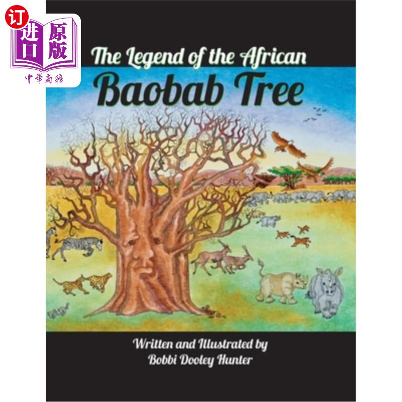 海外直订The Legend of the African Baobab Tree 非洲猴面包树的传说