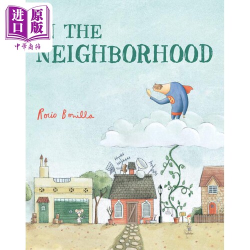 现货 Rocio Bonilla In The Neighborhood 邻里 英文原版 进口图书 儿童绘本 动物故事图画书【中商原版】