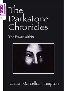 海外直订The Darkstone Chronicles: The Power Within 《暗石编年史：内在的力量》