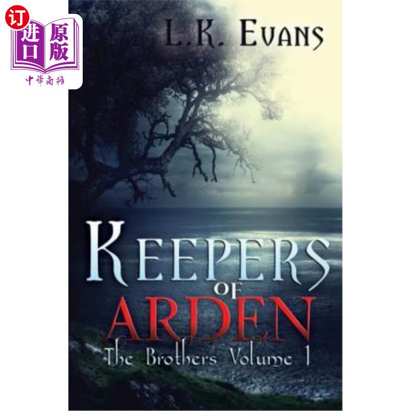 海外直订Keepers of Arden: The Brothers Volume 1 《雅顿守护者:兄弟们》第1卷