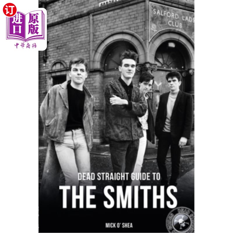 海外直订Dead Straight Guide to the Smiths 史密斯一家的死忠指南