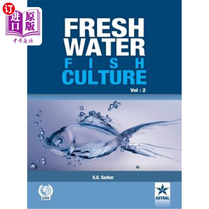 海外直订Freshwater Fish Culture Volume 2 淡水鱼养殖第2卷