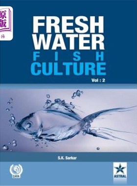海外直订Freshwater Fish Culture Volume 2 淡水鱼养殖第2卷