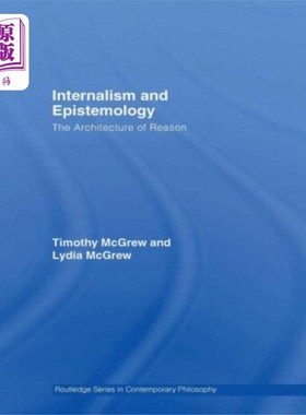 海外直订Internalism and Epistemology 内在论与认识论