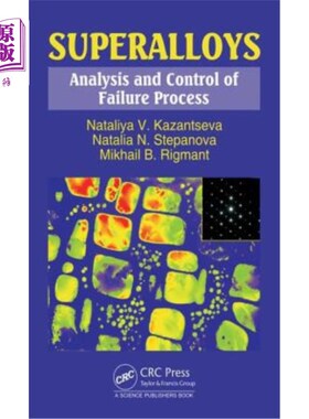 海外直订Superalloys: Analysis and Control of Failure Process 高温合金:失效过程的分析与控制