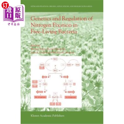 海外直订Genetics and Regulation of Nitrogen Fixation in Free-Living Bacteria 自由活菌固氮的遗传与调控