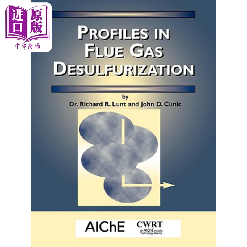 现货 烟气脱硫概况 Profiles In Flue Gas Desulfurization 英文原版 Richard Lunt 中商原版