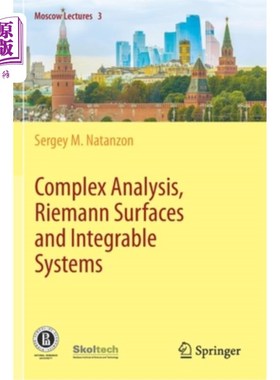 海外直订Complex Analysis, Riemann Surfaces and Integrable Systems 复分析，黎曼曲面和可积系统