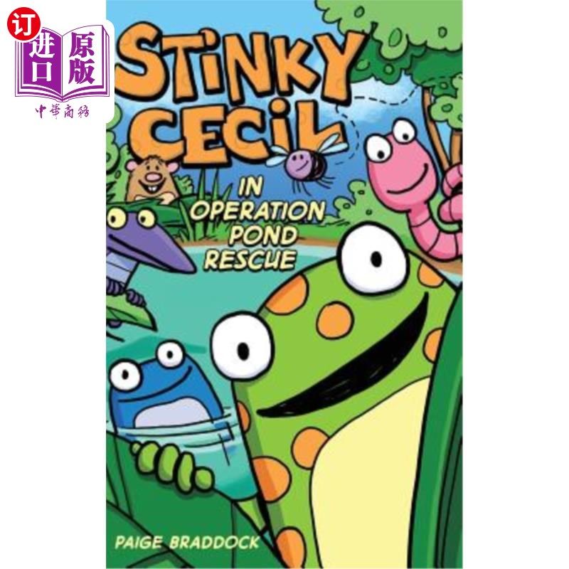 海外直订Stinky Cecil in Operation Pond Rescue 臭盲肠在池塘救援行动中