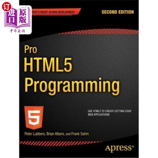Development Html5编 Powerful Richer Internet for Programming APIs Pro 海外直订Pro Application Html5