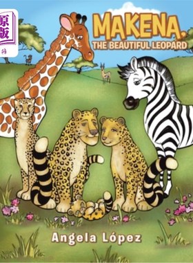 海外直订Makena, the Beautiful Leopard Makena，美丽的美洲豹