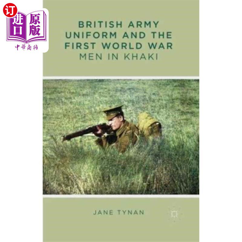 海外直订British Army Uniform and the First World War 英国军装与第一次世界大战