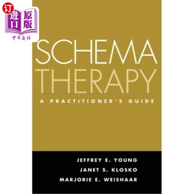 海外直订医药图书Schema Therapy: A Practitioner's Guide 图式治疗：从业者指南