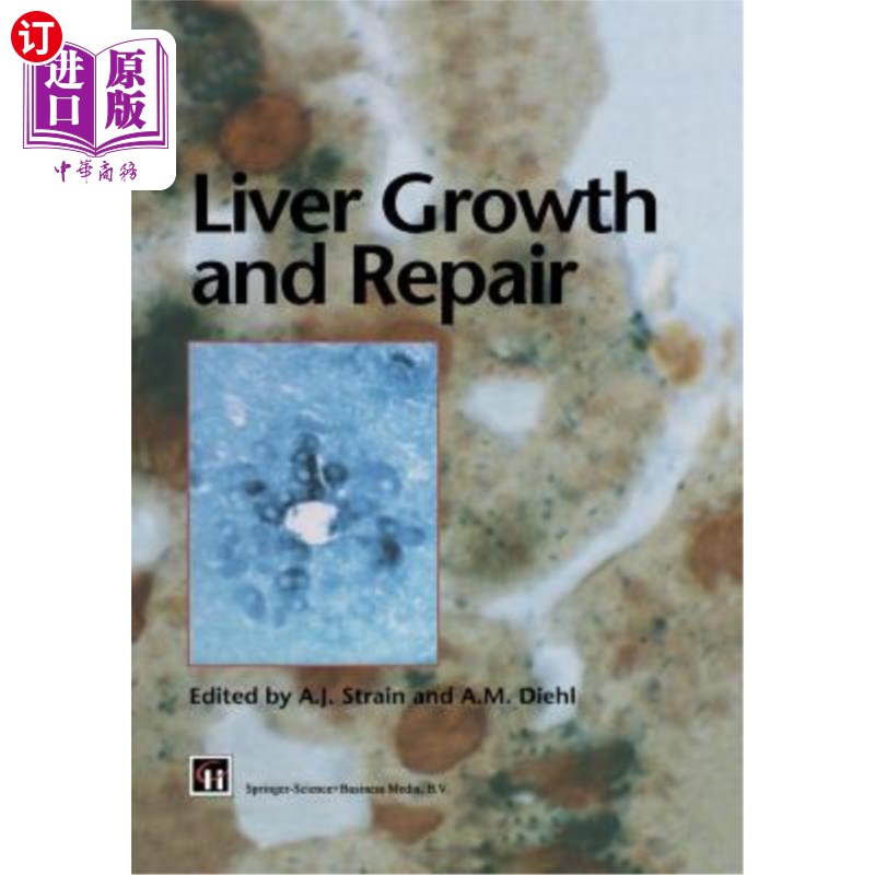 海外直订Liver Growth and Repair 肝脏生长与修复