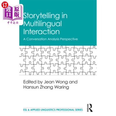 海外直订Storytelling in Multilingual Interaction: A Conversation Analysis Perspective 多语言互动中的讲故事:会话分析
