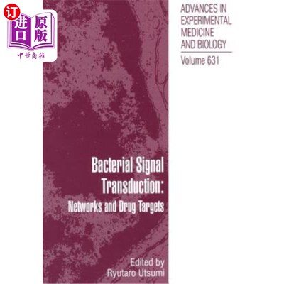 海外直订Bacterial Signal Transduction: Networks and Drug Targets 细菌信号转导：网络和药物靶点