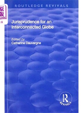 海外直订Jurisprudence for an Interconnected Globe 互联全球的法理学