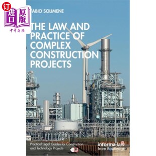 法律与实践 Construction Law and Practice 海外直订The Projects Complex 复杂建筑工程