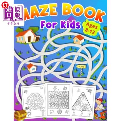海外直订Maze Book For Kids Ages 8-12: activity book for kids ages 8-12 great gift for bo 迷宫书为儿童8-12岁:活动书