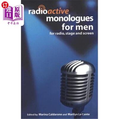 海外直订Radioactive Monologues for Men 男人的放射性独白：无线电，舞台和屏幕