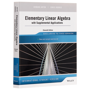 现货 Elementary Linear Algebra With Supplemental Applications 英文原版 基本线性代数 Howard Anton【中商原版】