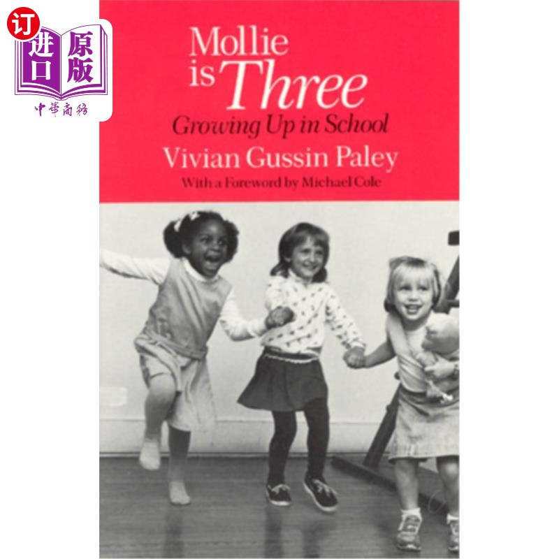 海外直订Mollie Is Three: Growing Up in School 莫莉三岁了:在学校长大