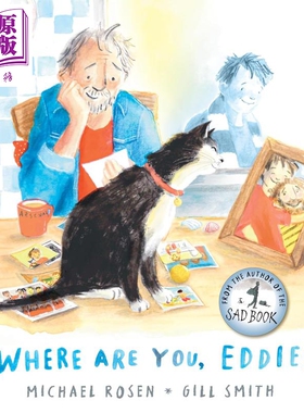 罗森爷爷 埃迪 你在哪里 Michael Rosen Where Are You Eddie 英文原版 儿童绘本故事 感人至深的治愈读物 进口书【中商原版】