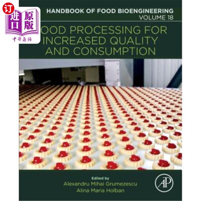 海外直订Food Processing for Increased Quality and Consumption 提高质量和消费的食品加工