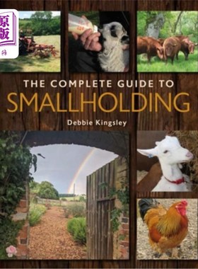 海外直订The Complete Guide to Smallholding 小农场完整指南