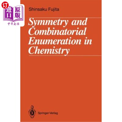 海外直订Symmetry and Combinatorial Enumeration in Chemistry 化学中的对称性与组合计数