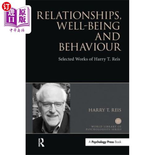 海外直订Relationships, Well-Being and Behaviour 人际关系、幸福感和行为