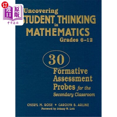 海外直订Uncovering Student Thinking in Mathematics, Grades 6-12: 30 Formative Assessment 6-12年级：30次中学课堂形
