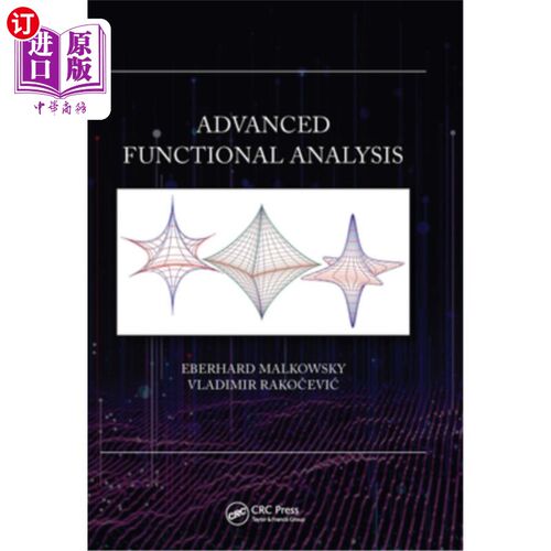 海外直订Advanced Functional Analysis 高级功能分析