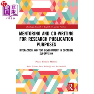 指导与合 Publication Text Interaction Purposes 为目 and Writing 海外直订Mentoring for 以研究出版 Research