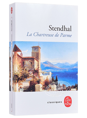 【中商原版】【法国法文版】司汤达：帕尔马修道院 法文原版 Stendhal, La Chartreuse de Parme Stendhal 经典文学书籍