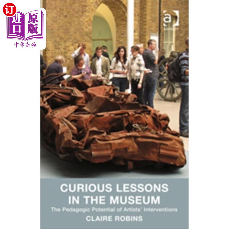 海外直订Curious Lessons in the Museum 博物馆里的好奇课