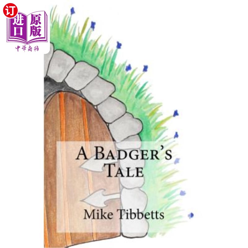 海外直订A Badger's Tale 獾的故事