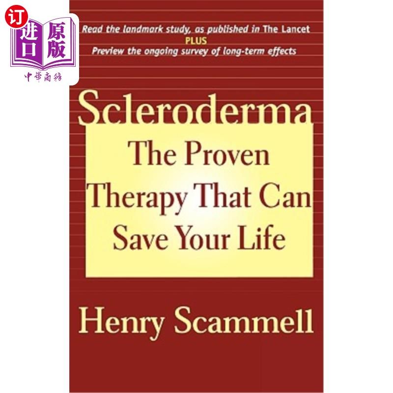 海外直订医药图书Scleroderma: The Proven Therapy That Can Save Your Life 硬皮病：可以挽救你生命的久经考验的疗法