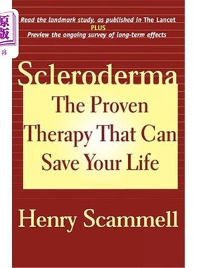 海外直订医药图书Scleroderma: The Proven Therapy That Can Save Your Life 硬皮病：可以挽救你生命的久经考验的疗法