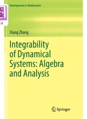 海外直订Integrability of Dynamical Systems: Algebra and Analysis 动力系统的可积性:代数与分析