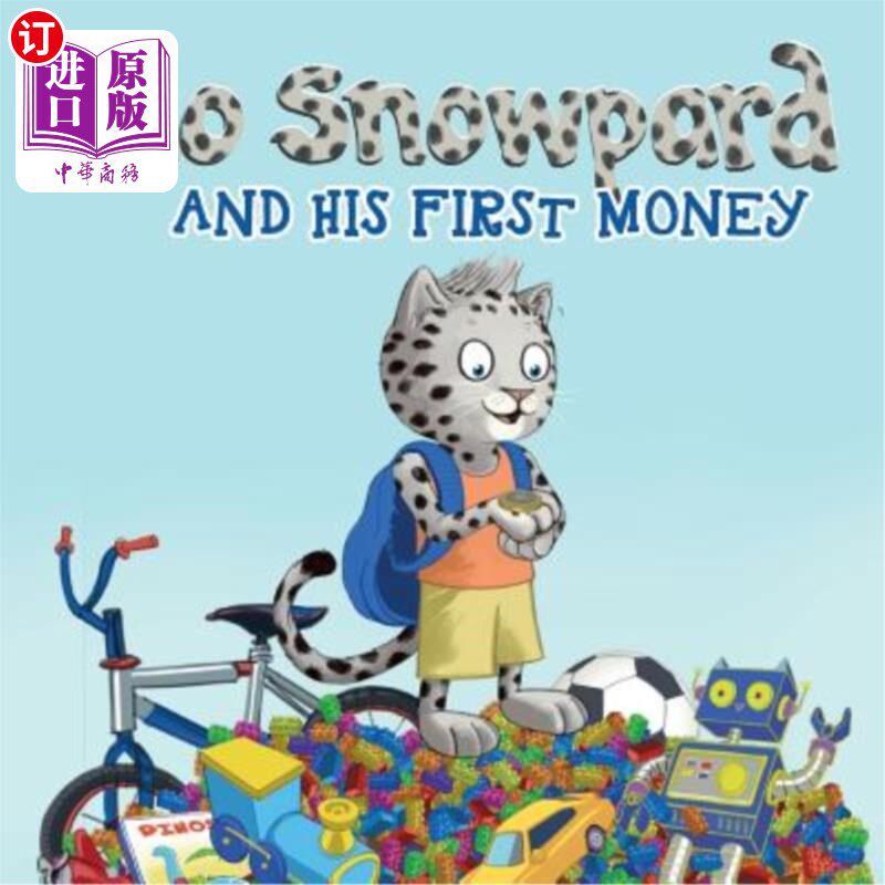海外直订Leo Snowpard and his first money (Paperback, GBP): Leo Snowpard and his first mo 里奥·斯诺帕德和他的第一笔